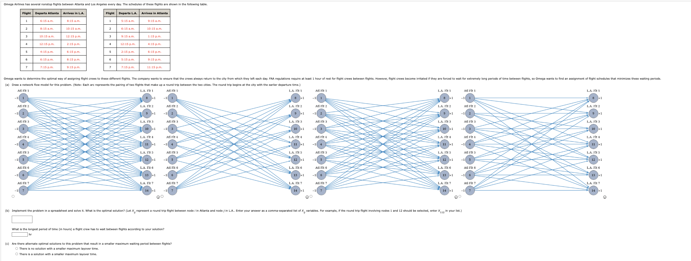 What is the longest period of time (in hours) a