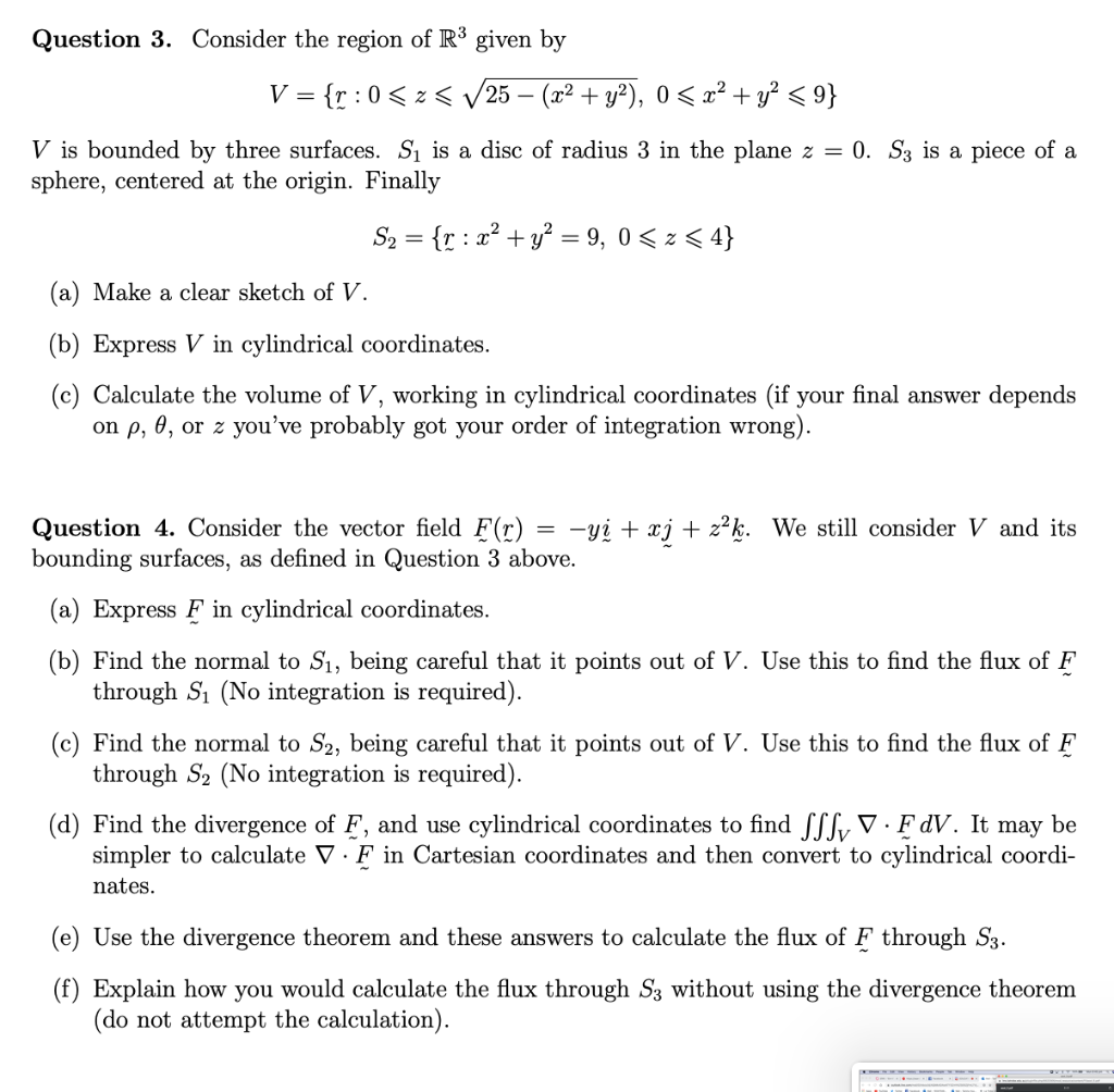 Solved Question 3 Consider The Region Of Rº Given By V Chegg Com