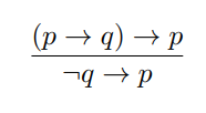 Solved \\( \\frac{(p \\rightarrow q) \\rightarrow p}{\\neg q | Chegg.com