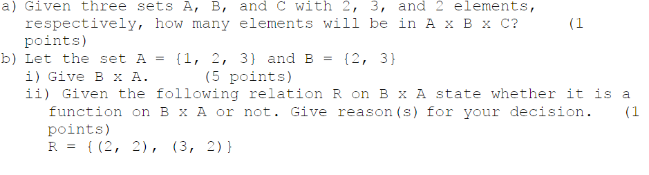 Solved A) Given Three Sets A, B, And C With 2, 3, And 2 | Chegg.com