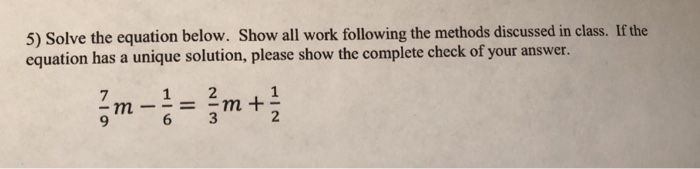 Solved 5) Solve the equation below. Show all work following | Chegg.com