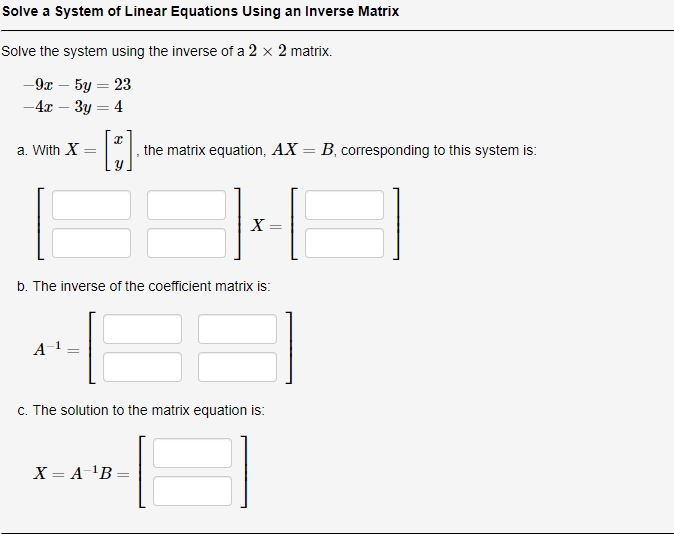 solution of system of linear equations using inverse of a matrix