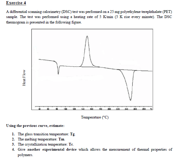 Solved Exercise 4 A differential scanning calorimetry (DSC)