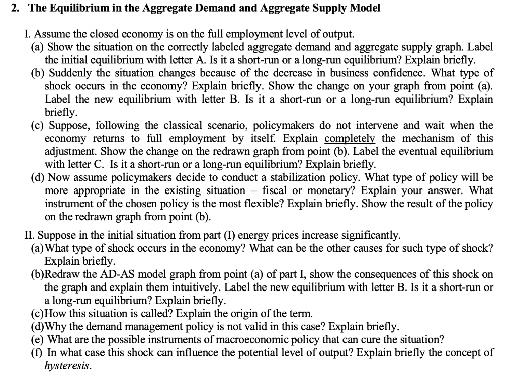 Solved 2. The Equilibrium in the Aggregate Demand and | Chegg.com