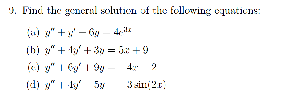 Solved Find The General Solution Of ï The Following Chegg Solved Find The General Solution Of ï The Following Chegg