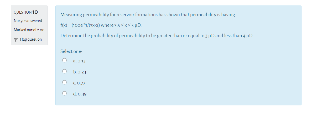 Solved QUESTION 10 Measuring Permeability For Reservoir | Chegg.com