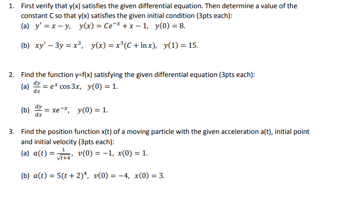 Solved 1 First Verify That Y X Satisfies The Given Diff Chegg Com