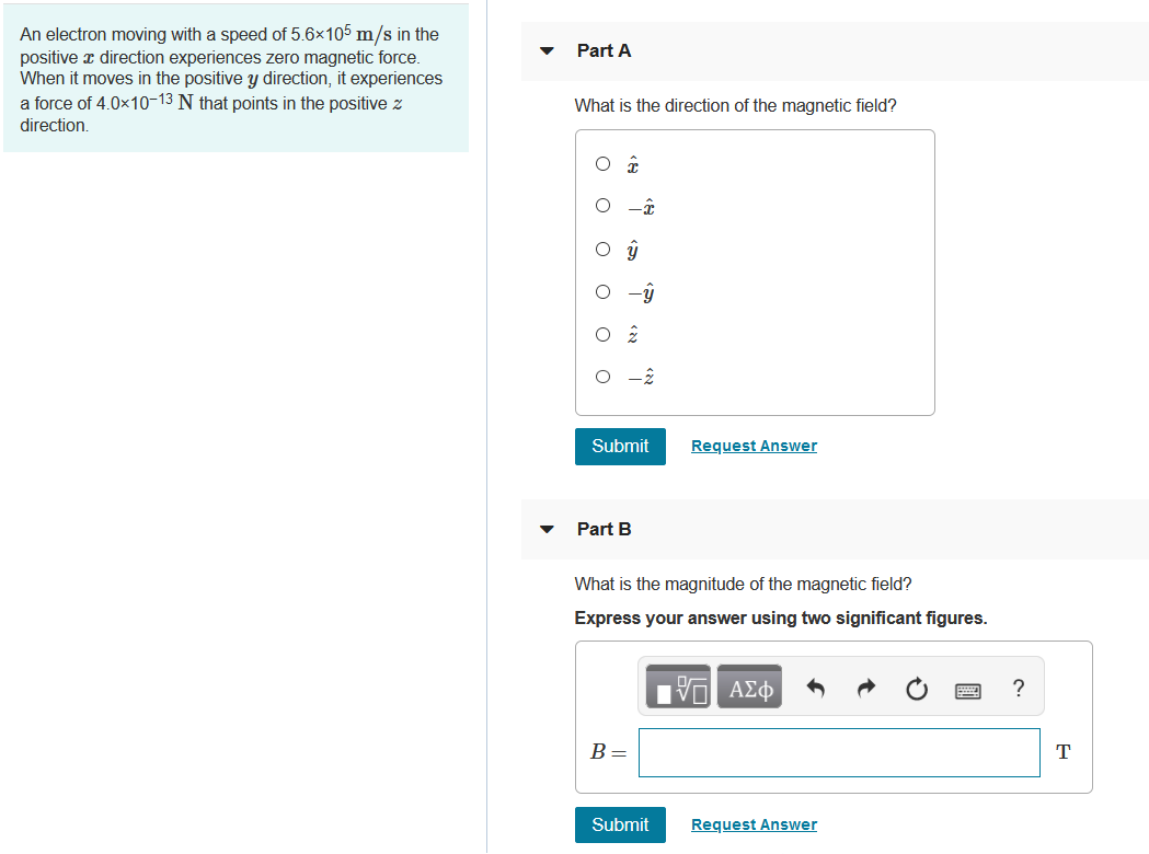 Solved Part A An electron moving with a speed of 5.6x105 m/s | Chegg.com
