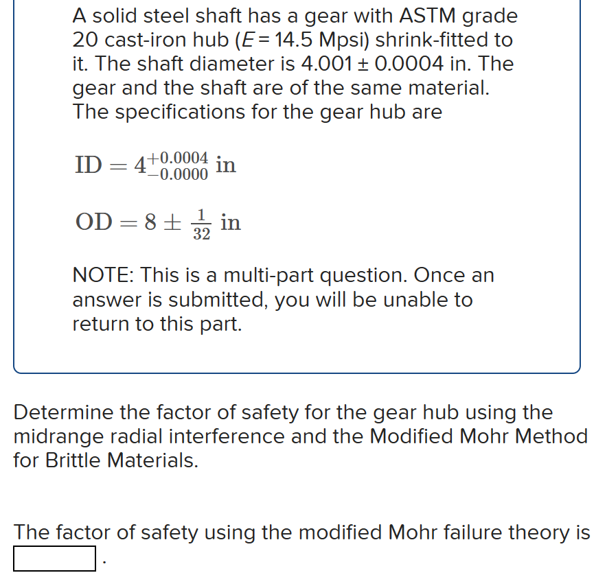 Solved A solid steel shaft has a gear with ASTM grade 20