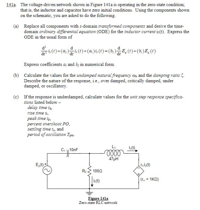 Solved 41a. The voltage-driven network shown in Figure 141 a | Chegg.com