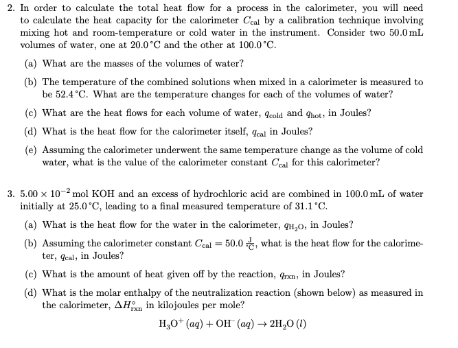 Solved 2. In order to calculate the total heat flow for a | Chegg.com