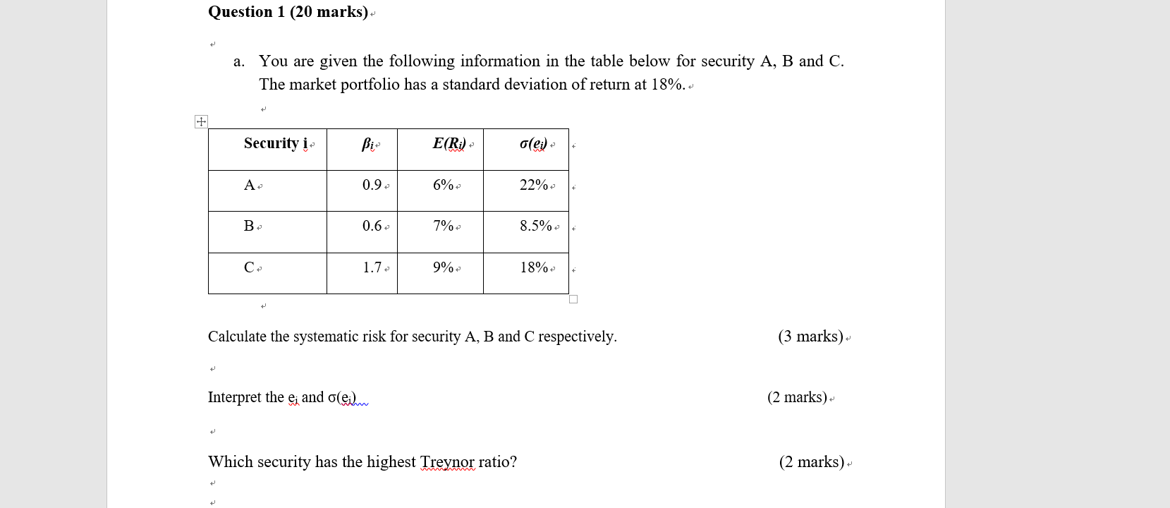 Solved Question 1 (20 Marks) A. You Are Given The Following | Chegg.com