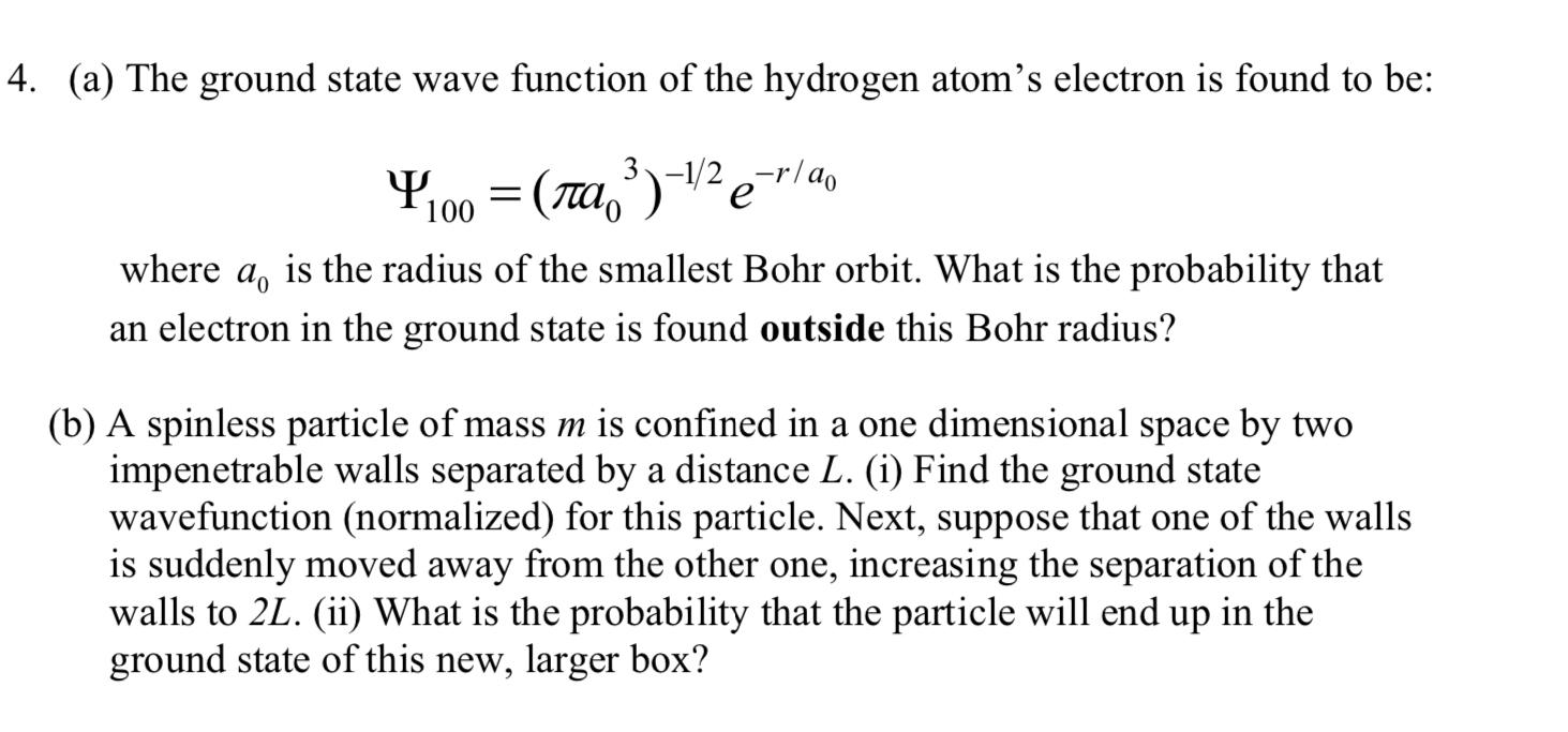 Solved A The Ground State Wave Function Of The Hydrogen