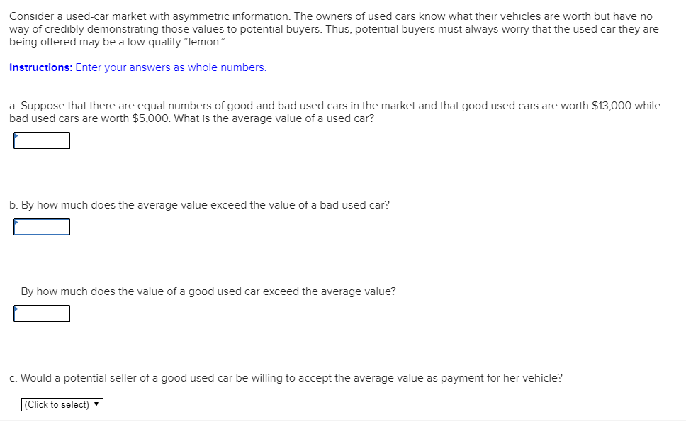 Solved Consider a usedcar market with asymmetric