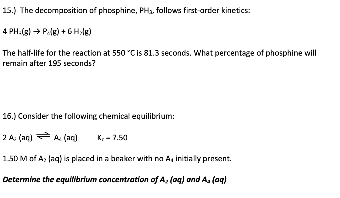 Solved 15.) The decomposition of phosphine, PH3, follows | Chegg.com