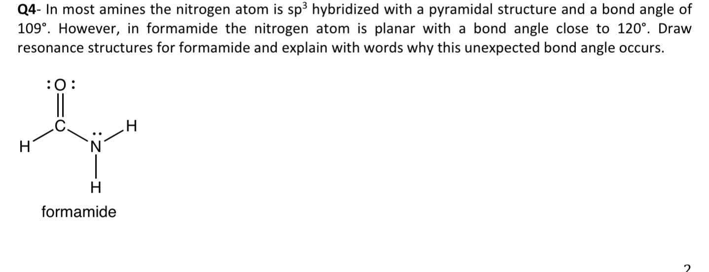 Solved Q4- In most amines the nitrogen atom is sp3 | Chegg.com