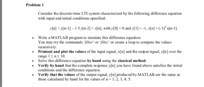 Solved Problem 1 Consider the discrete-time LTI system | Chegg.com