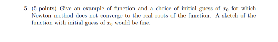 Solved 5. (5 points) Give an example of function and a | Chegg.com