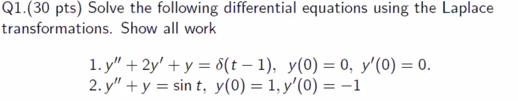 Solved Q1.(30 pts) Solve the following differential | Chegg.com