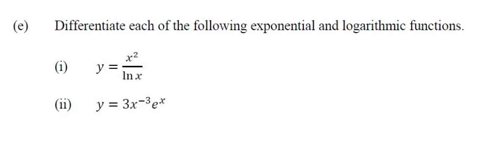 Solved (e) Differentiate each of the following exponential | Chegg.com