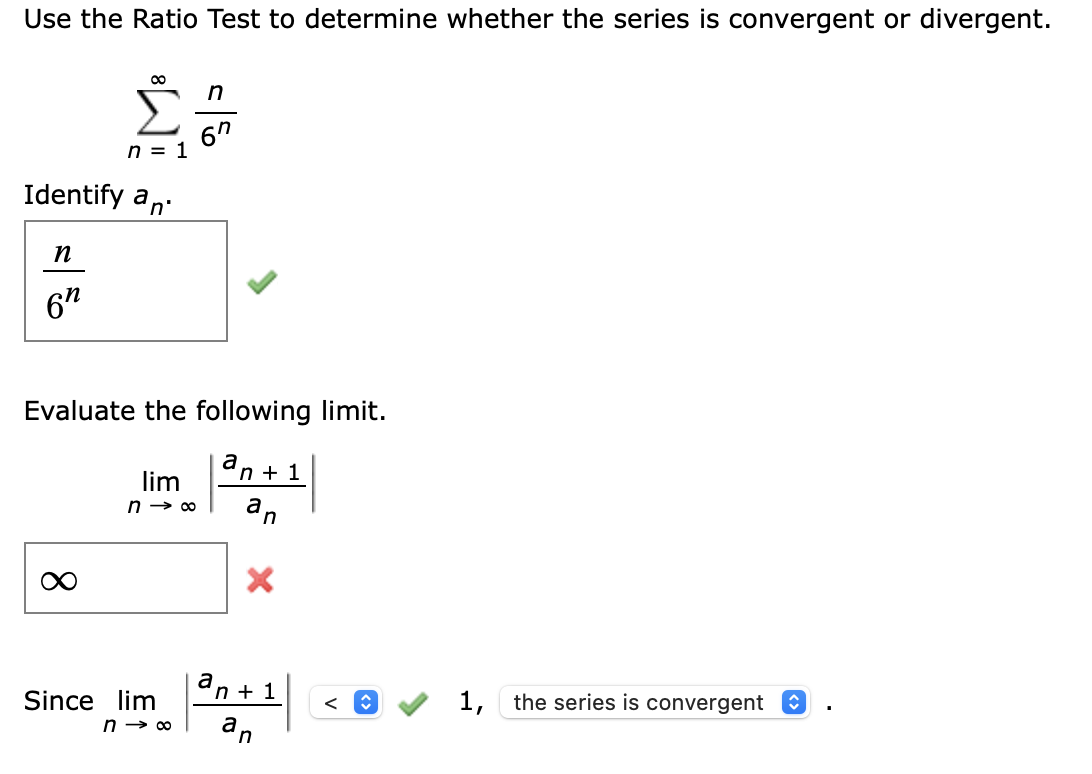 Solved Use The Ratio Test To Determine Whether The Series Is