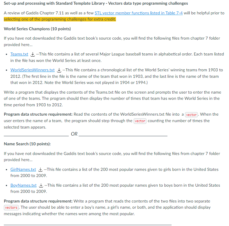 Solved Set-up and processing with Standard Template Library | Chegg.com