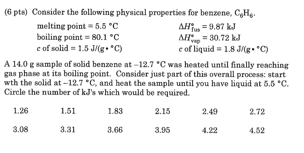 Solved (6 pts) Consider the following physical properties