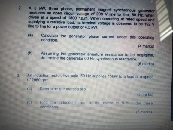 Solved A 5 KW, three phase, permanent magnet synchronous | Chegg.com