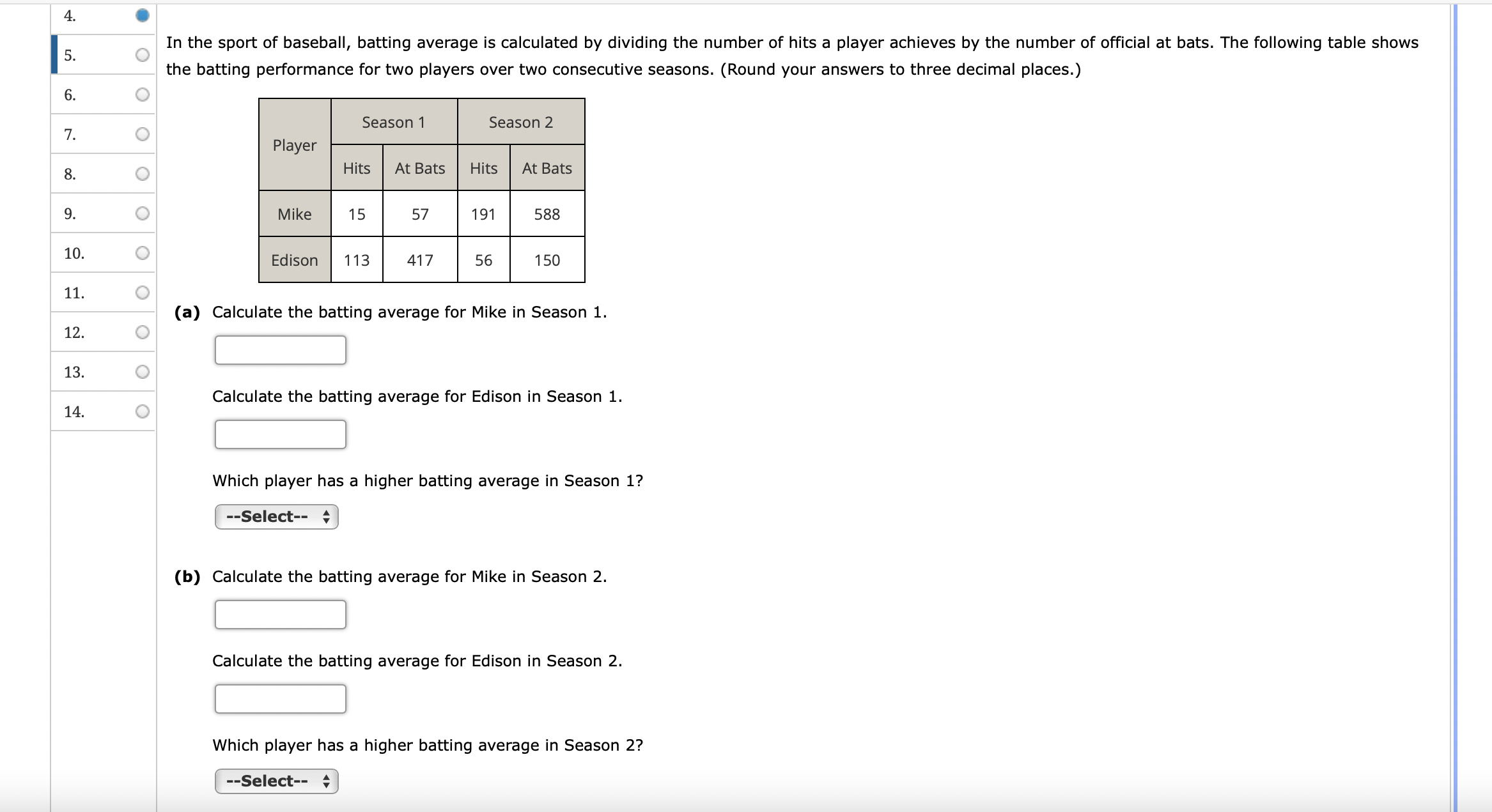 Solved In the sport of baseball, batting average is | Chegg.com