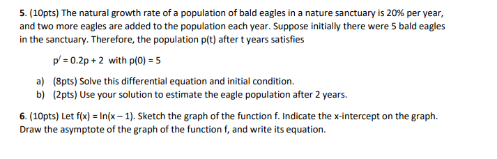Solved 5. (10pts) The natural growth rate of a population of | Chegg.com