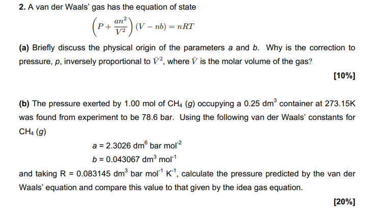 Solved 2. A van der Waals' gas has the equation of state V2 | Chegg.com