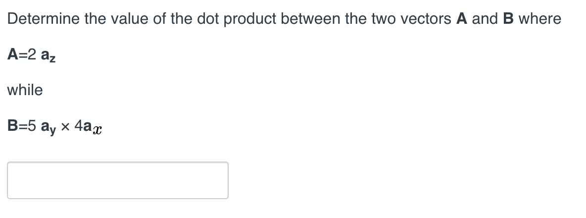 Solved Determine The Value Of The Dot Product Between The | Chegg.com