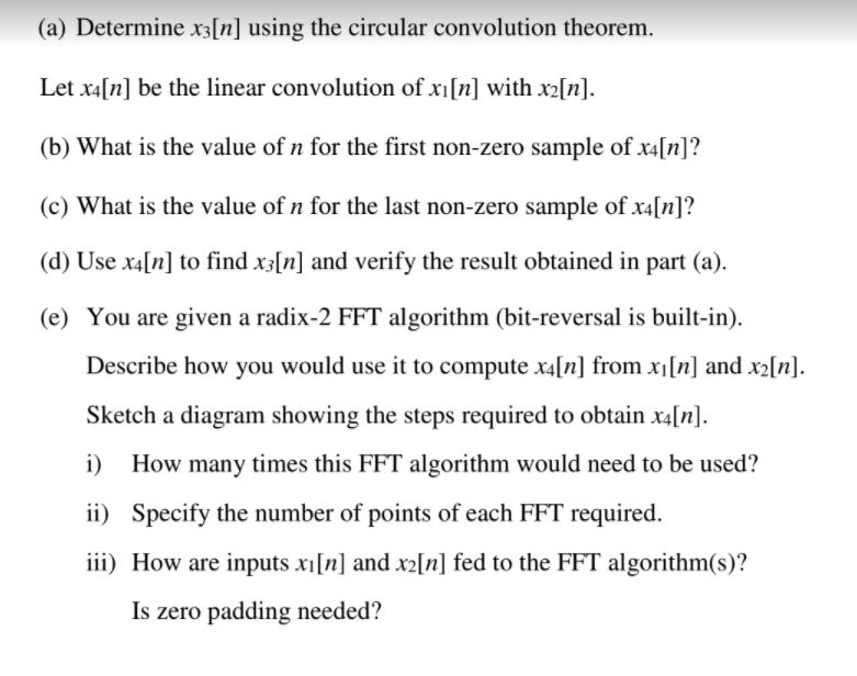 Solved Q2 Two Finite Length Signals Xi N And X2 N Ar Chegg Com