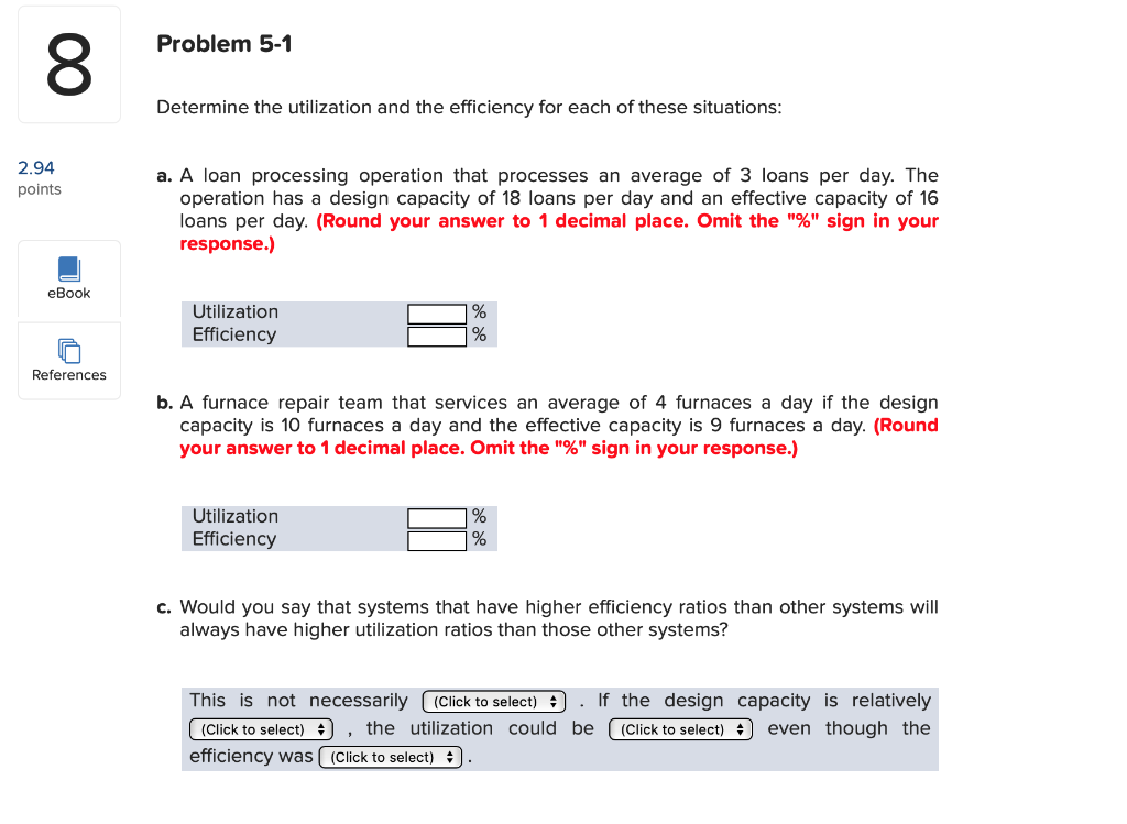 Solved 8 Problem 5 1 Determine The Utilization And The Ef