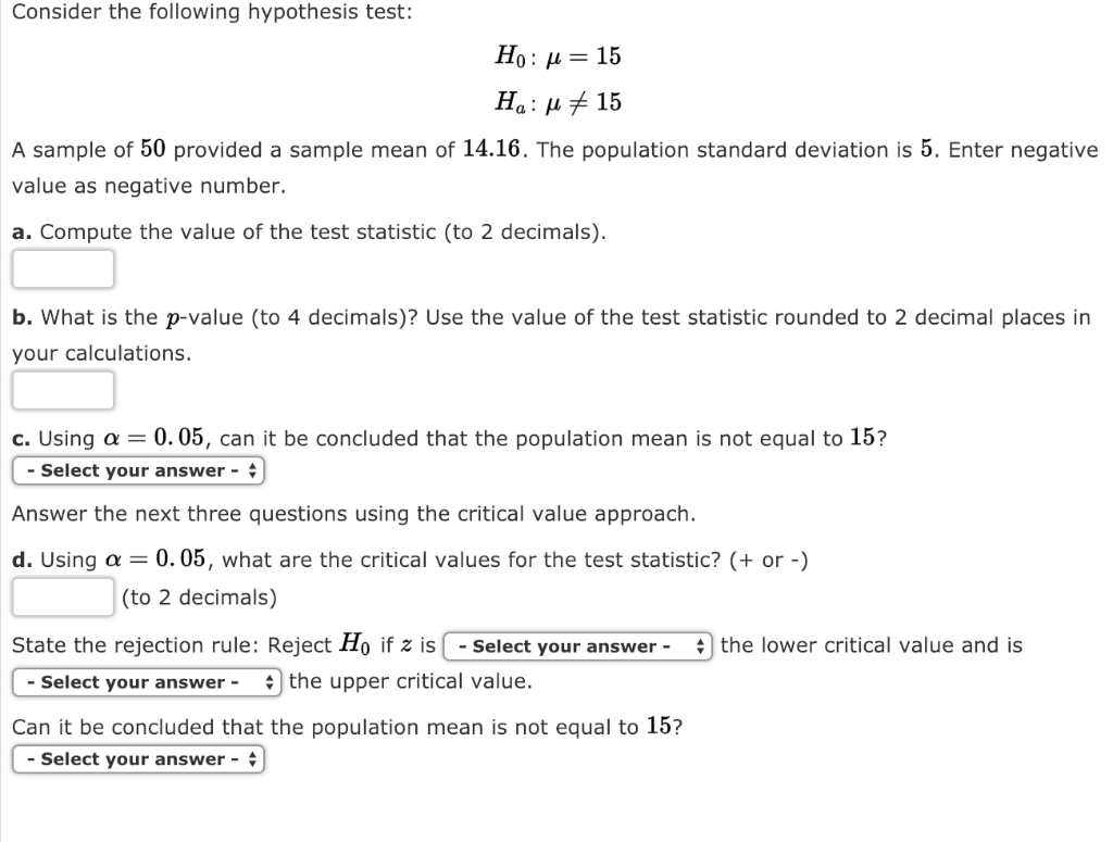 Solved Consider The Following Hypothesis Test He 15 A Chegg
