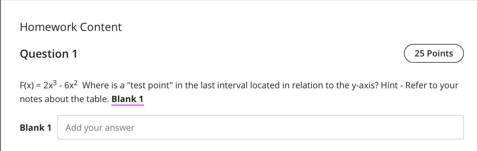Homework Content Question 1 25 Points F(x) = 2x3 - | Chegg.com
