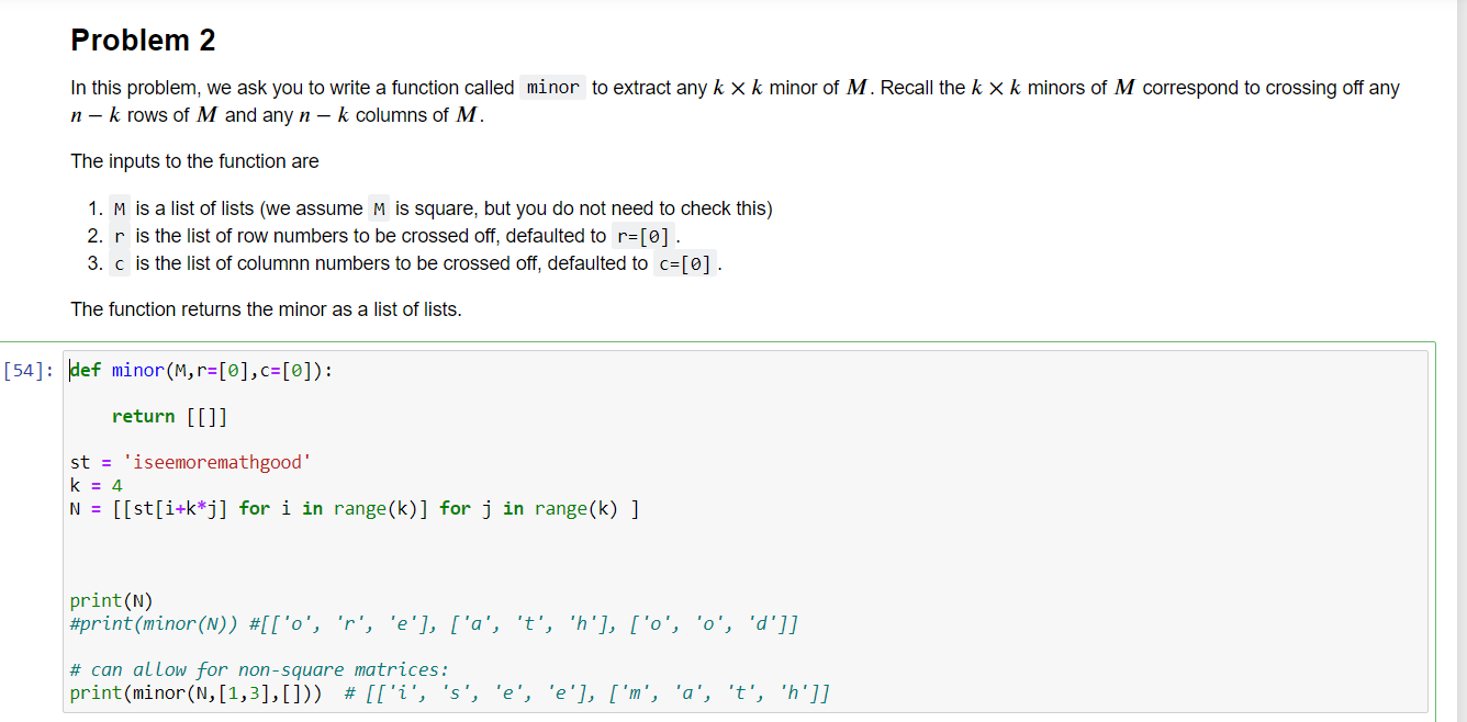 Solved Problem 2 In this problem, we ask you to write a | Chegg.com