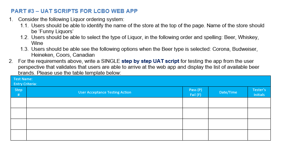 Solved PART #3 - UAT SCRIPTS FOR LCBO WEB APP 1. Consider 