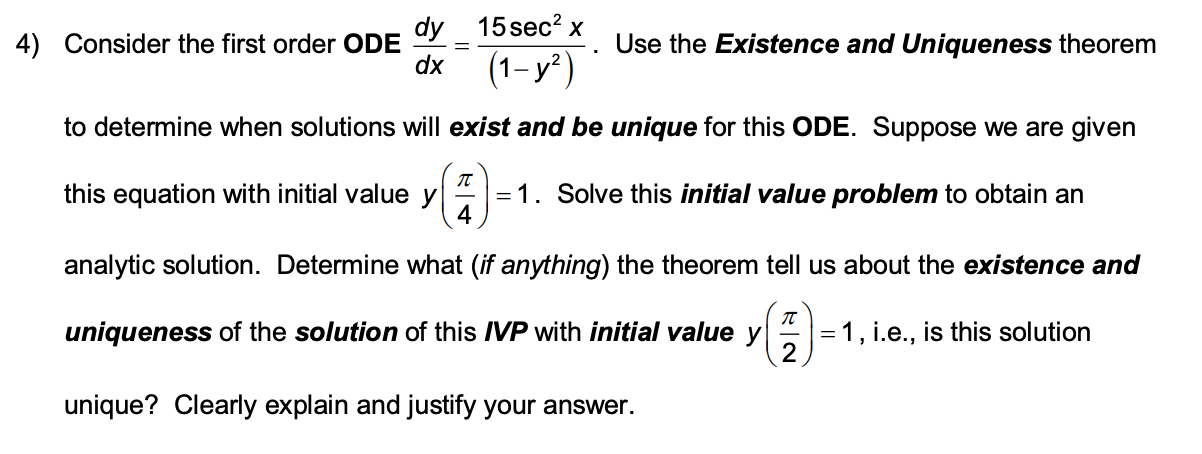 Solved 4) Consider the first order ODE the first order ODE | Chegg.com
