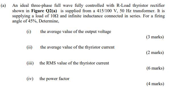 Solved (a) An ideal three-phase full wave fully controlled | Chegg.com