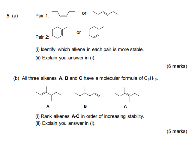 Solved (i) Identify which alkene in each pair is more | Chegg.com