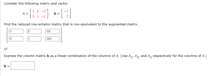 Solved Express The Column Matrix B As A Linear Combination | Chegg.com