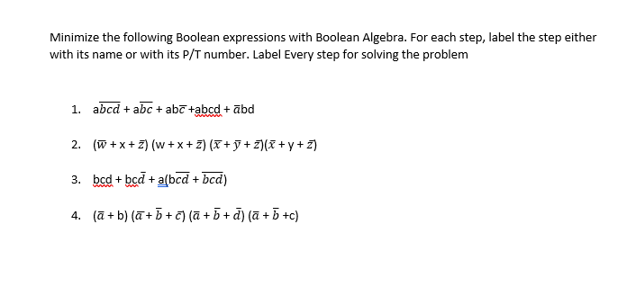 Solved Minimize The Following Boolean Expressions With | Chegg.com