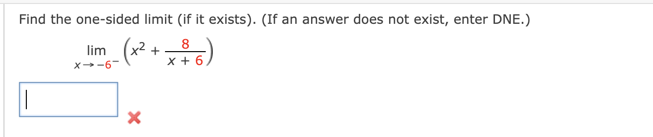 Solved Find The One Sided Limit If It Exists If An Chegg Com   PhpMWekmt