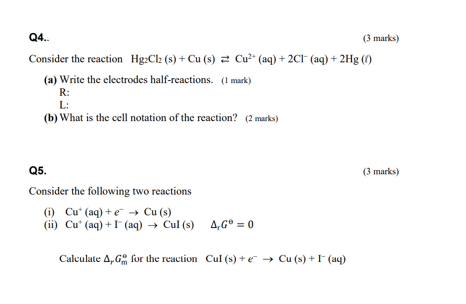 Solved Q4 3 Marks Consider The Reaction Hg2cl2 S 8445