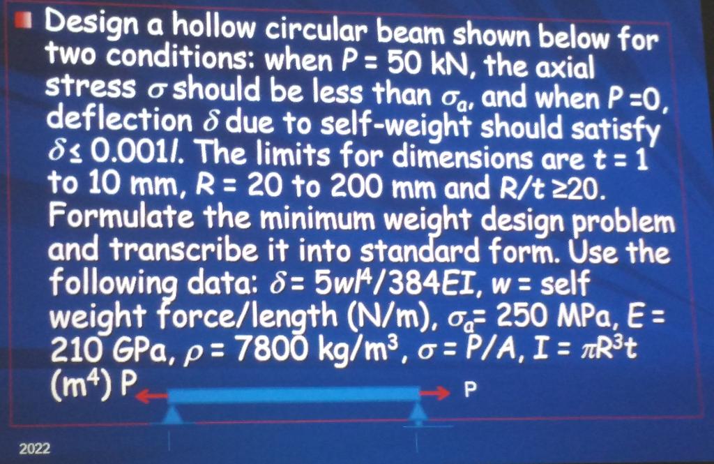 Solved Design a hollow circular beam shown below for two | Chegg.com