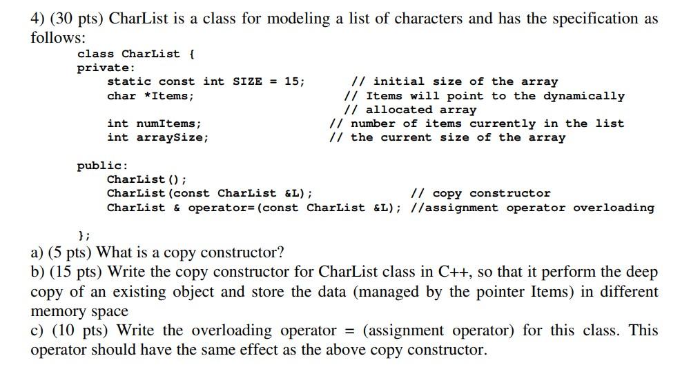 Solved 4) (30 pts) CharList is a class for modeling a list | Chegg.com