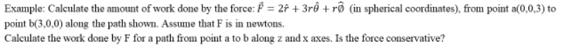 Solved Example: Calculate the amount of work done by the | Chegg.com