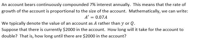 Solved An account bears continuously compounded 7% interest | Chegg.com