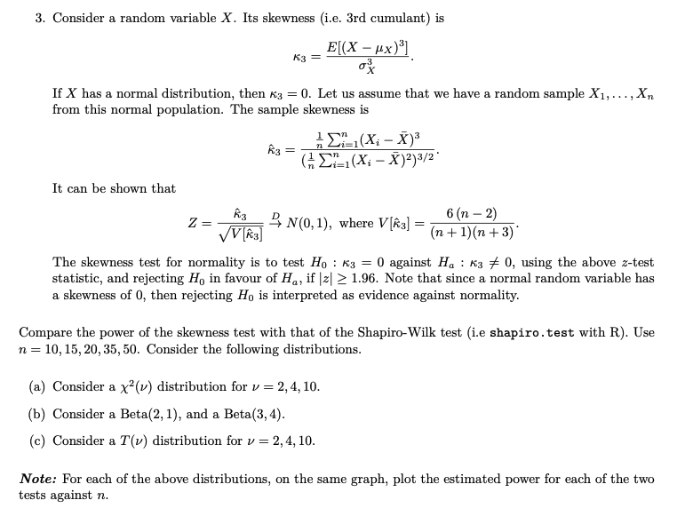 3 Consider A Random Variable X Its Skewness I E Chegg Com